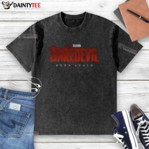Nice Daredevil Born Again Season 2 T-Shirt - Image 6