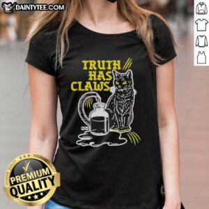 Hot Cat Truth Has Claws Ladies Tee featuring a playful cat graphic, perfect for cat lovers and casual wear.