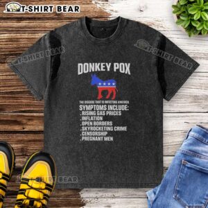 Hot Donkey Pox disease awareness washed t-shirt featuring bold graphics and text highlighting the infection in America.