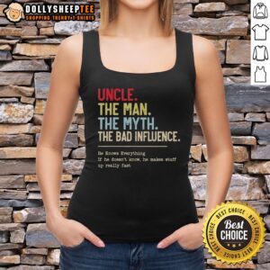 Vintage tank top featuring 'Good Uncle: The Man, The Myth, The Bad Influence' in bold lettering, perfect for casual wear.