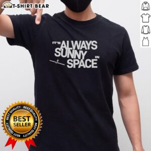 Top It's Always Sunny In Space T-Shirt featuring vibrant graphics and bold designs, perfect for fans of the show.