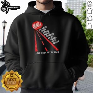 Premium Eagles Tour 2010 Long Road Out of Eden Hoodie featuring iconic band logo and vibrant design.