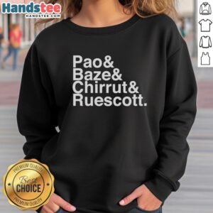 Premium Pao Baze Chirrut Ruescott Sweatshirt featuring a stylish design and comfortable fabric for casual wear.