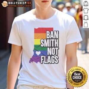 Good Ban Smith Not Flags Pride Rainbow T-Shirt featuring vibrant rainbow colors and a bold message for LGBTQ+ pride.
