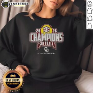 Good Oklahoma Softball Back to Back SEC Regular Season 2026 Champions sweatshirt featuring team colors and logo.