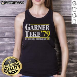 Nice Garner Teke 79 Vote tank top featuring scrap iron and rubber band design, perfect for unique fashion statement.