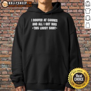 Hot Jordan Firstman wearing a 'I Boofed at Cannes' hoodie at the Cannes Film Festival, showcasing festival fashion.