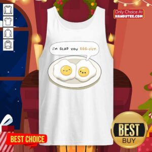 Pretty I'm Glad You Eggsist tank top featuring a playful design, perfect for casual wear and egg lovers.
