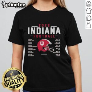 2026 Indiana Hoosiers football schedule printed on a ladies tee, featuring the official team helmet design.