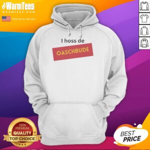 Hot I Hoss De Oaschbude Hoodie in vibrant colors, showcasing stylish design and comfortable fit for fashion enthusiasts.