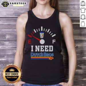 Stylish Hot I Need Dutch Bros Coffee Tank Top featuring vibrant graphics, perfect for coffee lovers and casual wear.