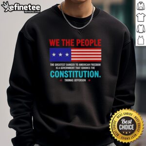 Official sweatshirt featuring 'The Greatest Danger to American Freedom is a Government That Ignores' design.