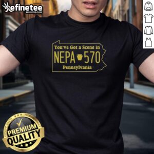 Official 'You've Got A Scene In NEPA' 570 Pennsylvania T-Shirt featuring a stylish design and vibrant colors.