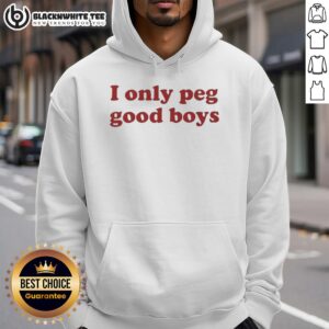 Alt Text: Awesome I Only Peg Good Boys Text Hoodie - stylish and playful design perfect for casual wear.