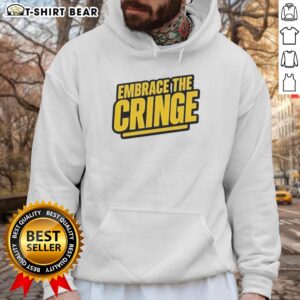 Pretty Embrace The Cringe Hoodie featuring a stylish design and vibrant colors, perfect for trendy casual outfits.