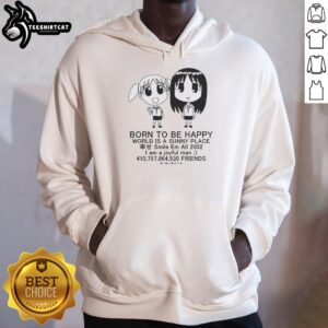 Alt Text: Nice Osaka Chiyo hoodie from 2002 with 'Born To Be Happy' and 'Smile Em All' designs against a sunny backdrop.