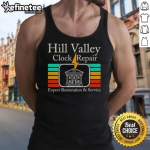 Expert clock repair service for Hill Valley's iconic timepieces, featuring a 'Back to the Future' themed tank top.