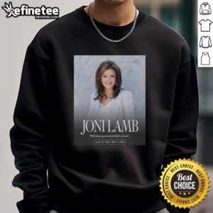 Alt Text: Original RIP Joni Lamb 1960-2026 sweatshirt with 'Well Done Good and Faithful Servant' design.