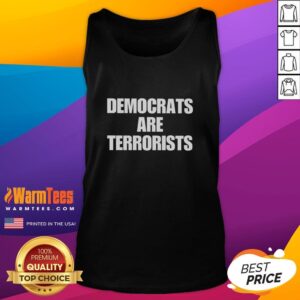 Alt Text: Nice Democrats Are Terrorists tank top design showcasing bold graphic in vibrant colors for political apparel.