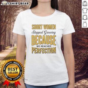 Premium short ladies tee celebrating growth and perfection, perfect for women who embrace their unique style.