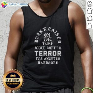 Alt Text: Good Terror X Born X Raised On The Turf Still Suffer Tour 2026 Los Angeles Hardcore Memorial Tank Top design