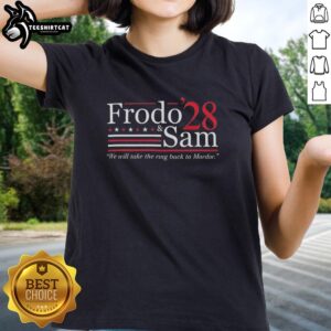 Frodo and Sam from LOTR in a fun election campaign tee, 'We Will Take the Ring Back to Mordor' design.