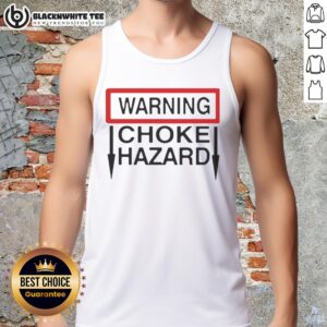 Choke Hazard warning tank top featuring bold graphics, perfect for safety-conscious fashion enthusiasts.