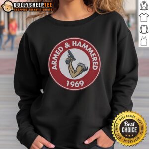 Original Armed and Hammered 1969 Unise Vintage Sweatshirt featuring retro design and classic fit.