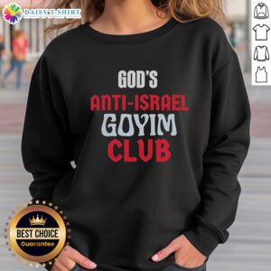 Vintage Awesome Gods Anti-Israel Goyim Club sweatshirt with unique graphic design, perfect for casual streetwear.