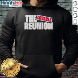 Premium The Lovable Reunion Hoodie in cozy fabric, featuring a stylish design for ultimate comfort and casual wear.
