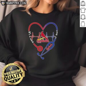 Awesome St. Louis Cardinals stethoscope heartbeat sweatshirt, perfect for fans showcasing love for baseball and health.