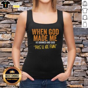Official When God Made Me Funny Vintage Tank Top in a playful design, perfect for casual wear and humor enthusiasts.