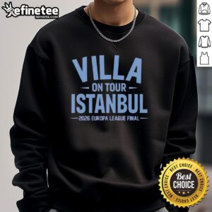 Alt Text: Stylish sweatshirt featuring Pretty Aston Villa on Tour design for the 2026 Europa League Final in Istanbul.
