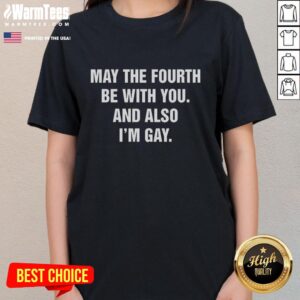 Nice May The Fourth Be With You And Also I'm Gay Ladies Tee in vibrant colors, perfect for Star Wars and pride celebrations.