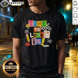 Alt Text: Hot Time To Lock In Don't Stress Teachers Test Day T-Shirt featuring motivational design for educators.