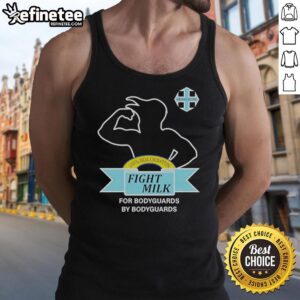 Top Fight Milk tank top inspired by 'It's Always Sunny in Philadelphia,' perfect for bodyguards and fans alike.