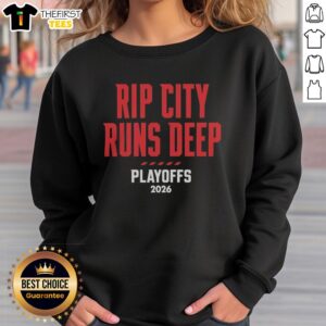 2026 Portland Trail Blazers 'Rip City Runs Deep' playoffs sweatshirt featuring bold team graphics and cozy design.