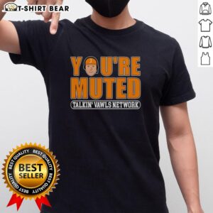 Funny Tennessee podcast t-shirt featuring 'Youre Muted' and 'Talkin' Vawls Network' design by J-Man.