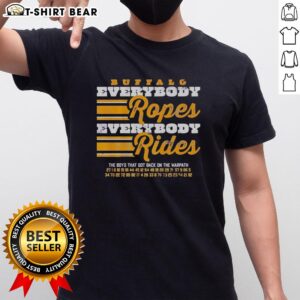 Buffalo Sabres hockey T-shirt featuring 'Everybody Ropes Everybody Rides' slogan, perfect for fans and casual wear.