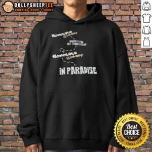 Original Honolulu Wednesday hoodie featuring 'You Get Those Eyes in Paradise' design, perfect for tropical vibes.