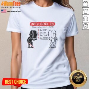 Hot Intelligence Test 'Eye Am Your Father' Ladies Tee featuring a playful design for fans and humor lovers.