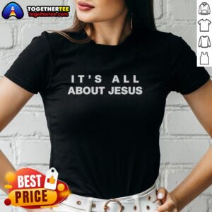Alt text for 'Good-David-J-Harris-Jr-Its-All-About-Jesus-Ladies-Tee': Womens tee featuring 'It's All About Jesus' by David J. Harris Jr.