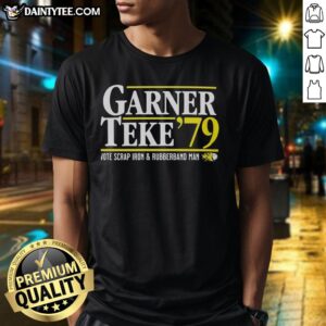 Nice Garner Teke '79 Vote Scrap Iron And Rubberband Man T-Shirt featuring vibrant graphics and retro design.