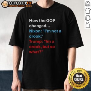 Humorous 'I'm Not A Crook' Nixon T-shirt showcasing GOP's playful take on presidential history and political humor.