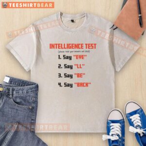 Awesome Intelligence Test Wordplay Washed T-Shirt featuring clever text design and a stylish, casual fit.