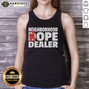 Alt Text: Cool tank top featuring 'Hope Dealer' design, promoting addiction recovery in an awesome neighborhood vibe.