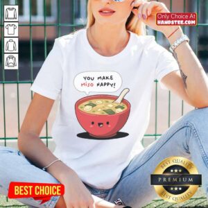 Pretty Happy Miso You Make Miso Happy Ladies Tee featuring a playful graphic design on a stylish women's t-shirt.
