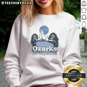 Cozy Ash sweatshirt featuring 'Top Ozarks Lake Living Since 1931' design, perfect for lake enthusiasts and comfort lovers.