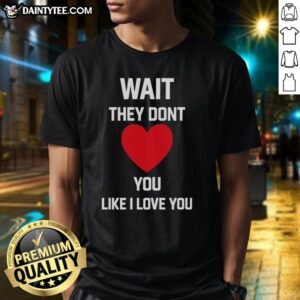 Alt Text: Official Kang Seul Gi Wait They Don't Like I Love You T-Shirt featuring vibrant design and stylish fit.