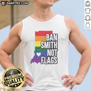Original Ban Smith Not Flags Pride Rainbow Tank Top showcasing vibrant colors and a bold design for LGBTQ+ pride.